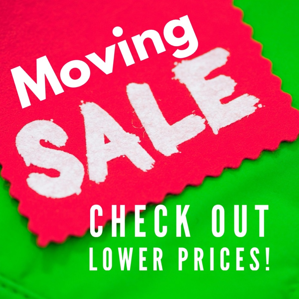 EVERYTHING MUST GO!!!
For a limited time, until I get settled in new home.